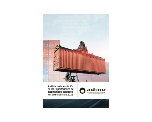 Análisis de la evolución de las importaciones de neumáticos asiáticos en Enero – Abril 2023