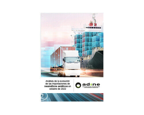 Análisis de la evolución de las importaciones de neumáticos asiáticos en Octubre 2022